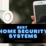 Best Home Security Systems