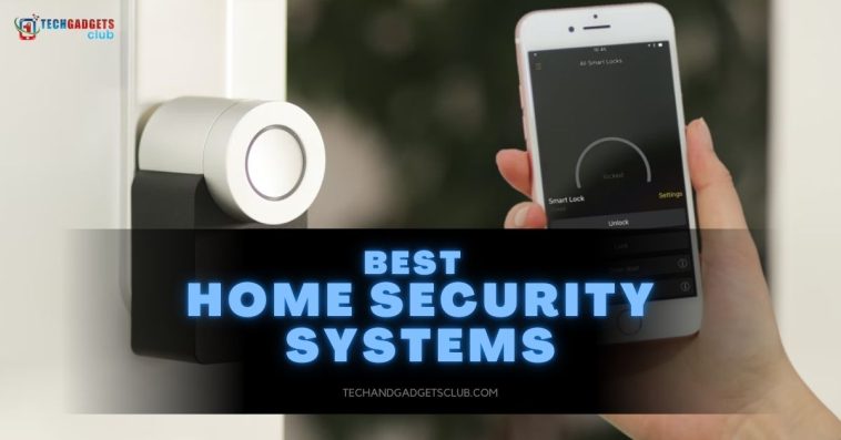 Best Home Security Systems